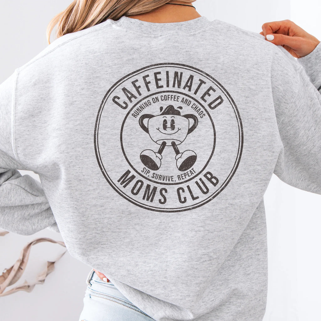 Ash Oakley June Sweatshirt front view small left chest coffee cup mascot Caffeinated Moms Club minimal distressed