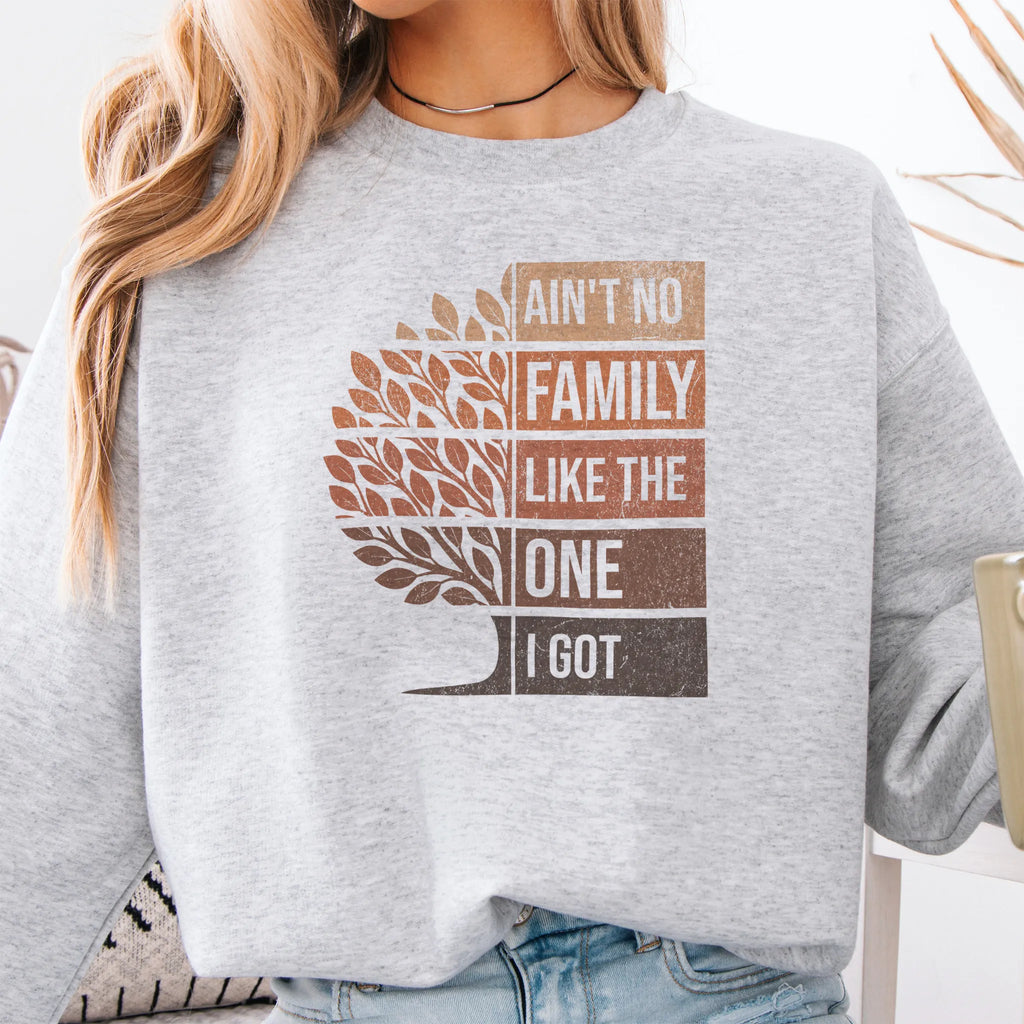 Ash Oakley June sweatshirt bold front print Ain’t No Family Like the One I Got with tree graphic