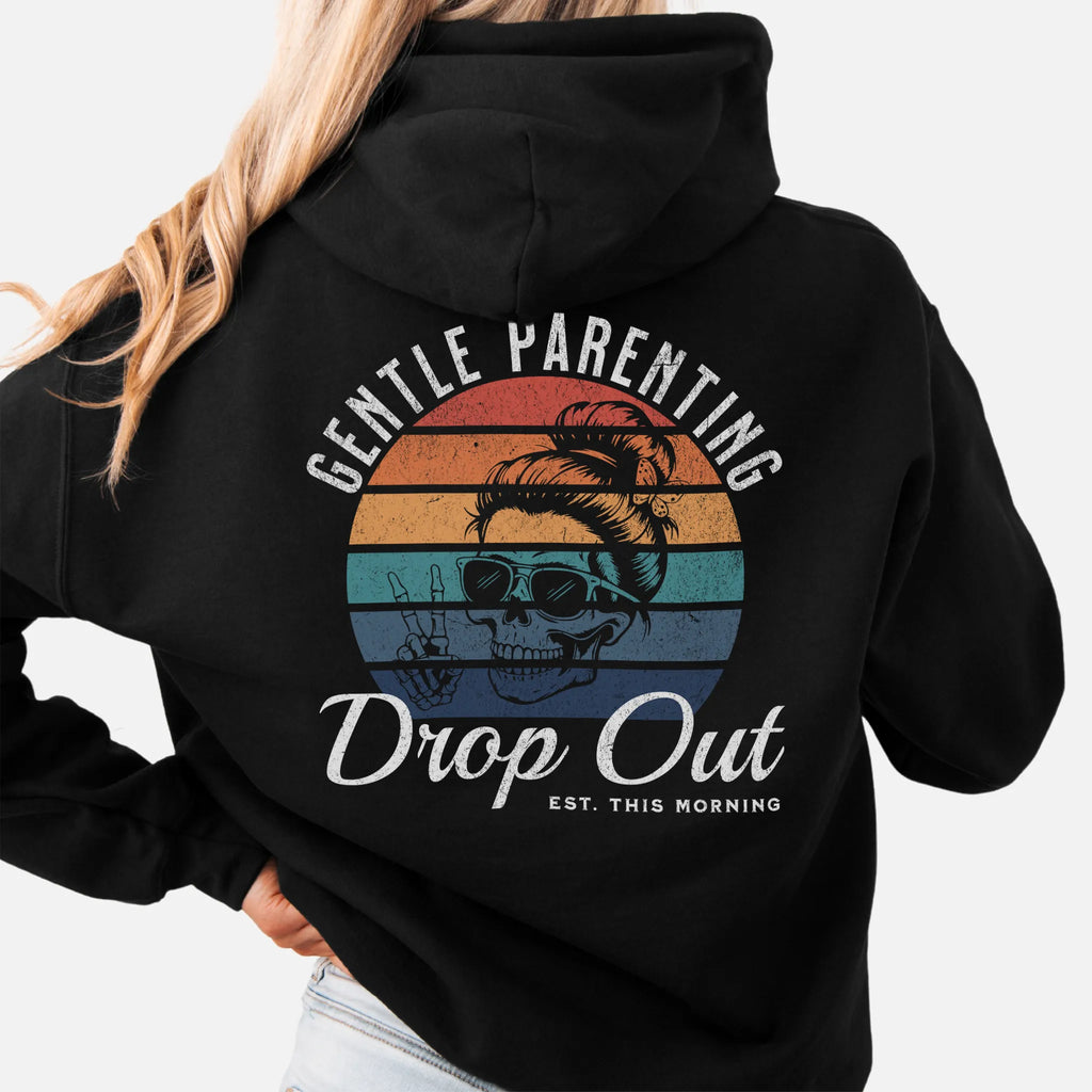 Black Oakley June Hoodie back view Gentle Parenting Drop Out large round retro stripe badge skull with messy bun peace sign script Est This Morning distressed print