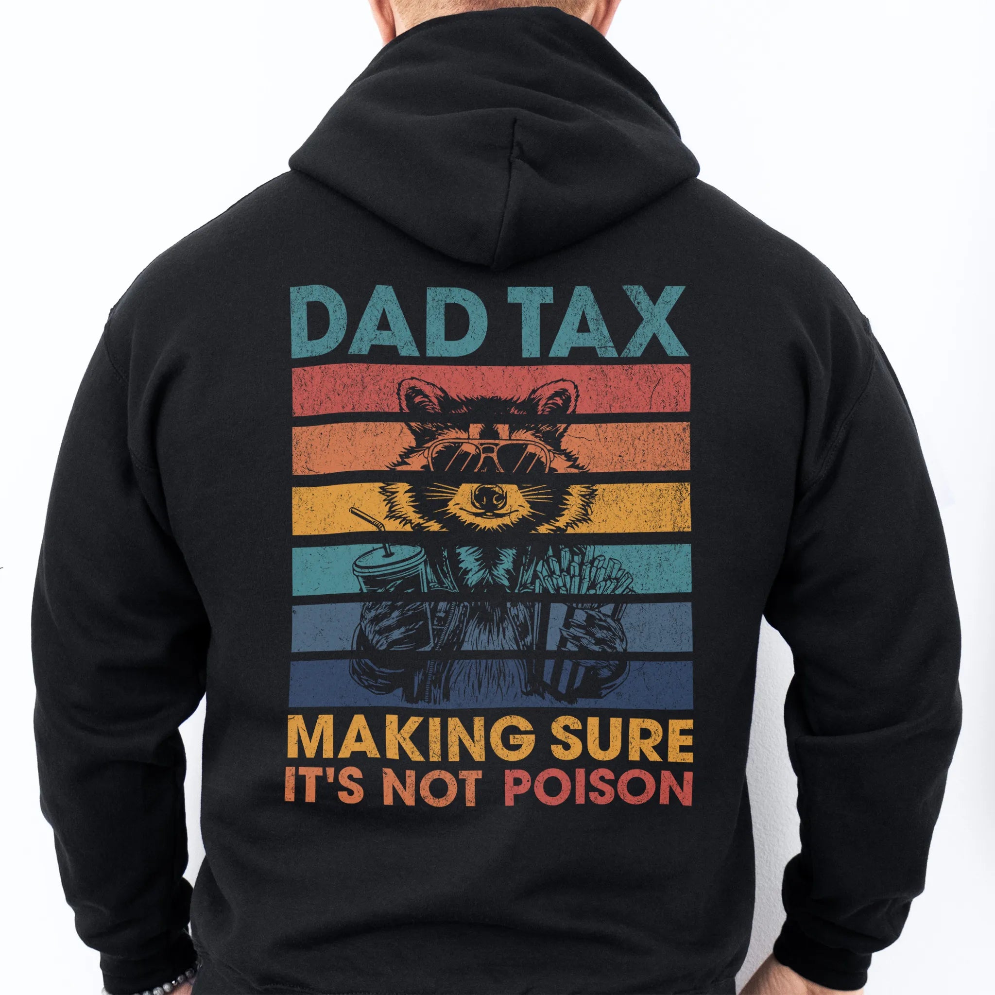Black Oakley June Hoodie back view Dad Tax retro stripes raccoon wearing sunglasses holding soda and fries large back print text Making Sure It’s Not Poison distressed graphic
