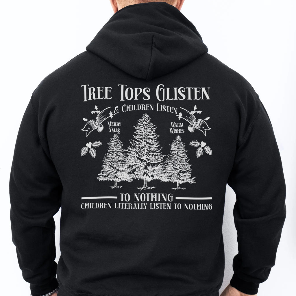 Black men’s hoodie large back print Tree Tops Glisten and Children Listen to Nothing with evergreen trees