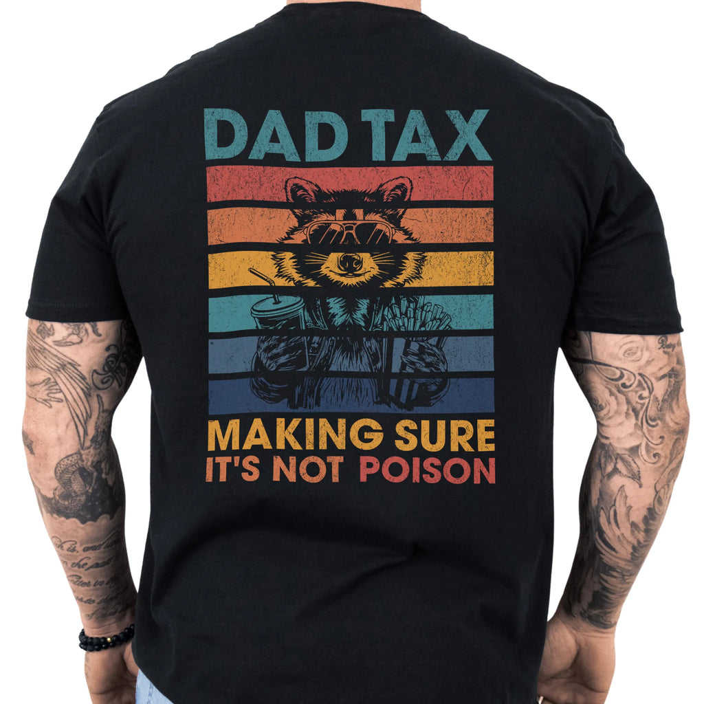 Black Oakley June T-Shirt – Dad Tax retro stripes graphic on back with raccoon holding snacks and “Making Sure It’s Not Poison” text