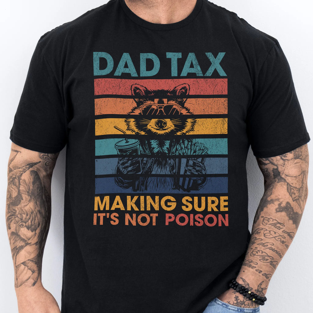 Black Oakley June T Shirt front view Dad Tax retro stripes raccoon wearing sunglasses holding soda and fries text Making Sure It’s Not Poison distressed print