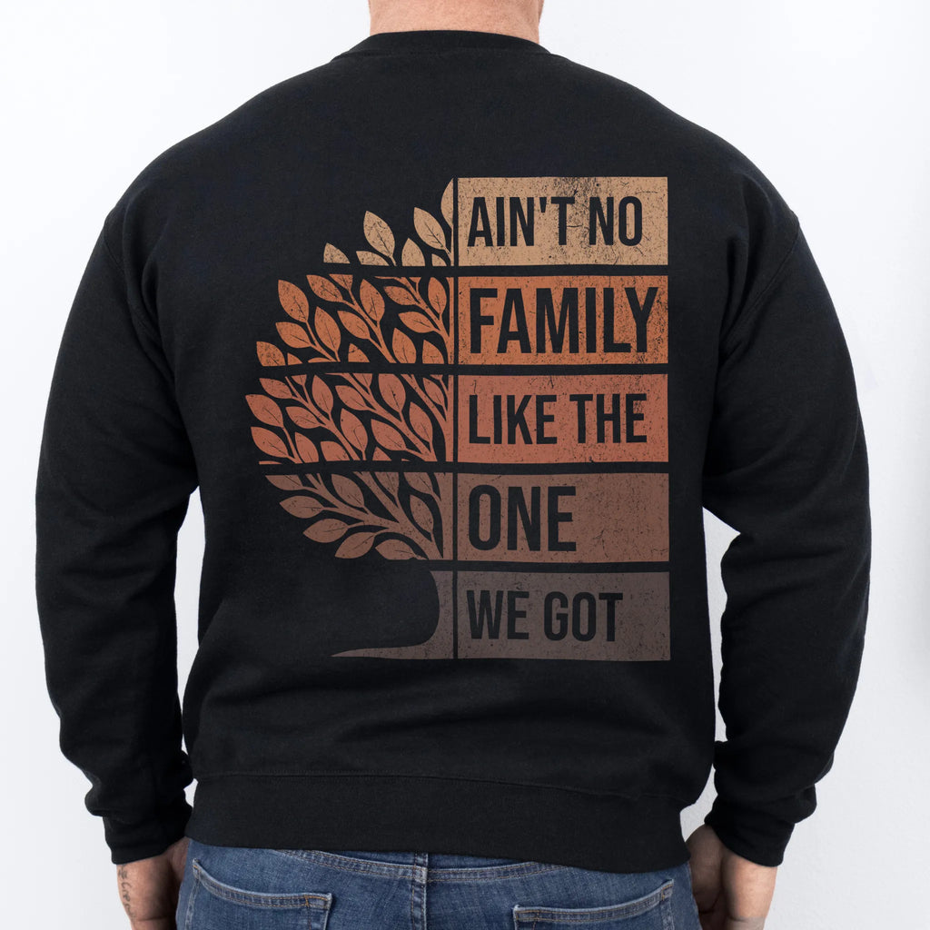 Black Oakley June sweatshirt oversized back print Ain’t No Family Like the One We Got with tree graphic