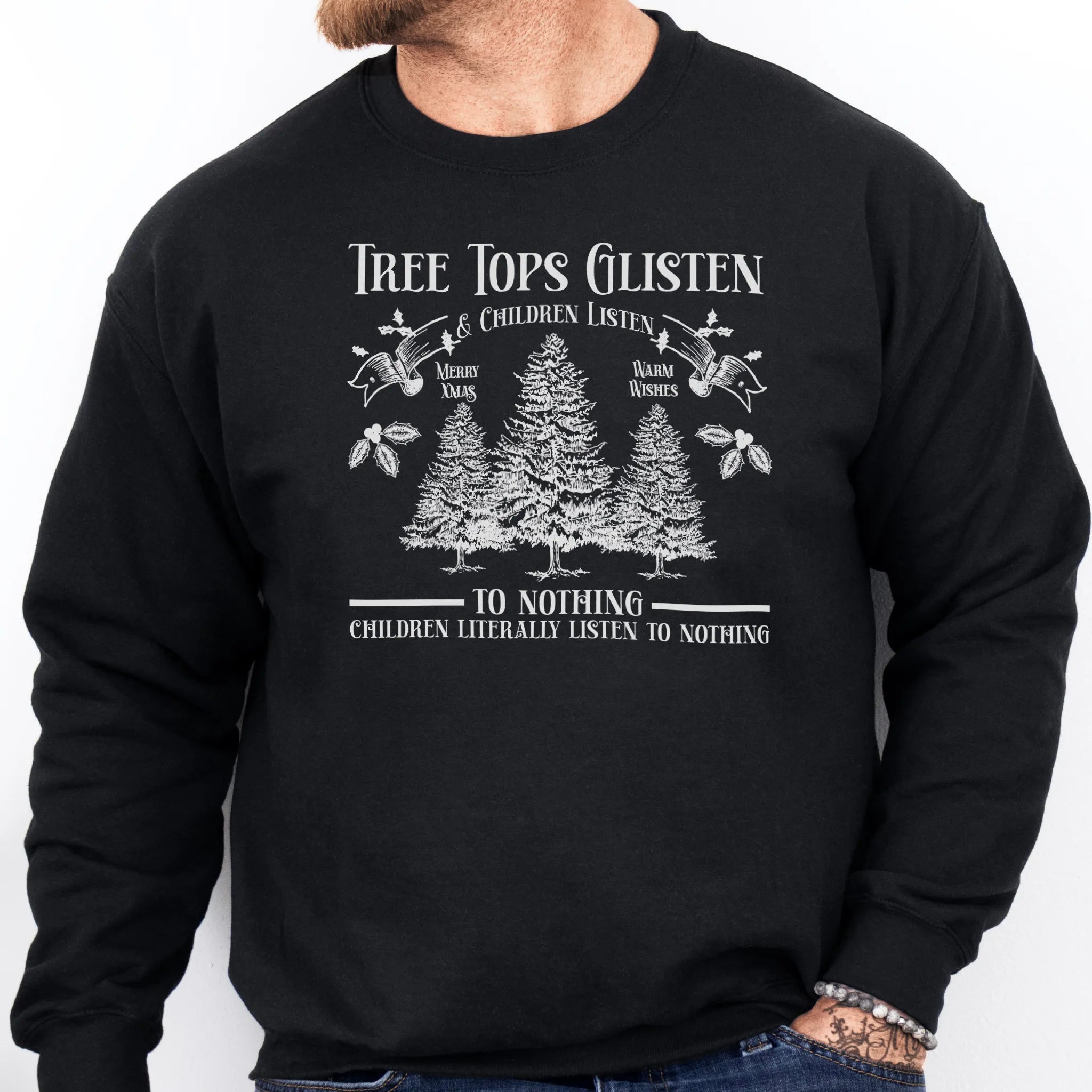 Black men’s sweatshirt front print Tree Tops Glisten and Children Listen to Nothing with vintage evergreens