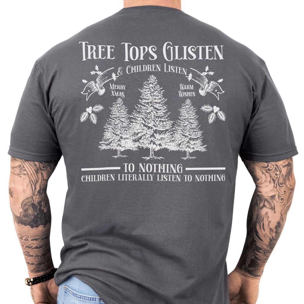 Charcoal Oakley June tee large back print Tree Tops Glisten and Children Listen to Nothing with three evergreen trees, doves, and holly