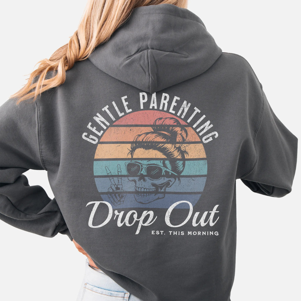 Charcoal Oakley June Hoodie back view Gentle Parenting Drop Out large round retro stripe badge skull with messy bun peace sign script Est This Morning distressed print