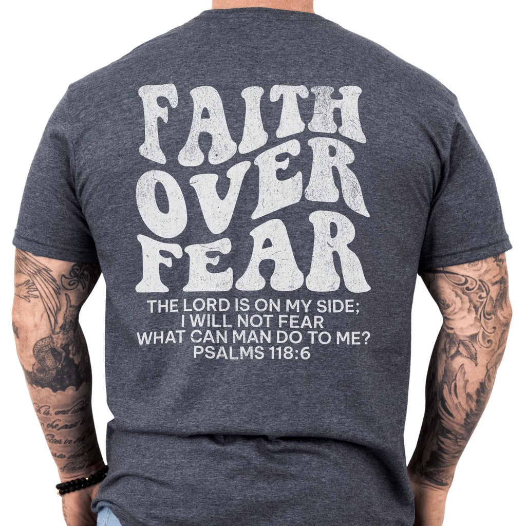 Dark Heather Oakley June t shirt, mens fit, large back lettering reads Faith Over Fear with supporting scripture lines, studio back view