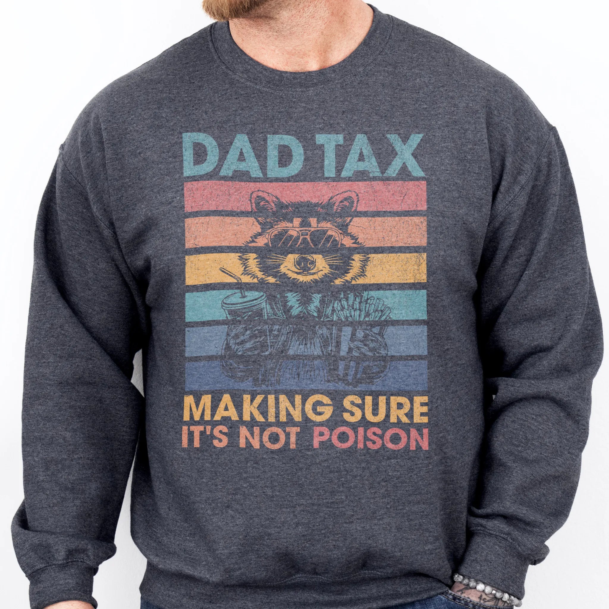 Dad Tax Retro Front Graphic Sweatshirt – Funny Snack Testing Pullover | Oakley June