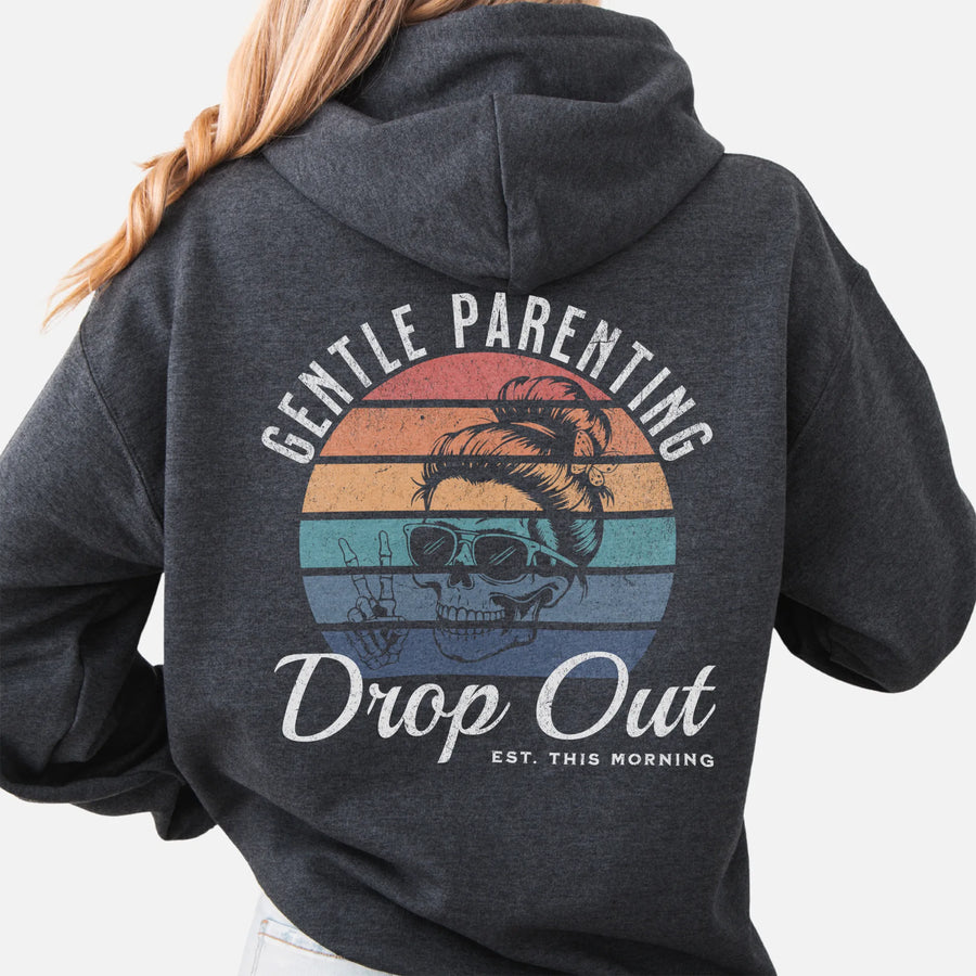 Dark Heather Oakley June Hoodie back view Gentle Parenting Drop Out large round retro stripe badge skull with messy bun peace sign script Est This Morning distressed print