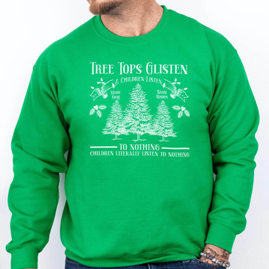 Irish Green men’s sweatshirt front print Tree Tops Glisten and Children Listen to Nothing with vintage evergreens