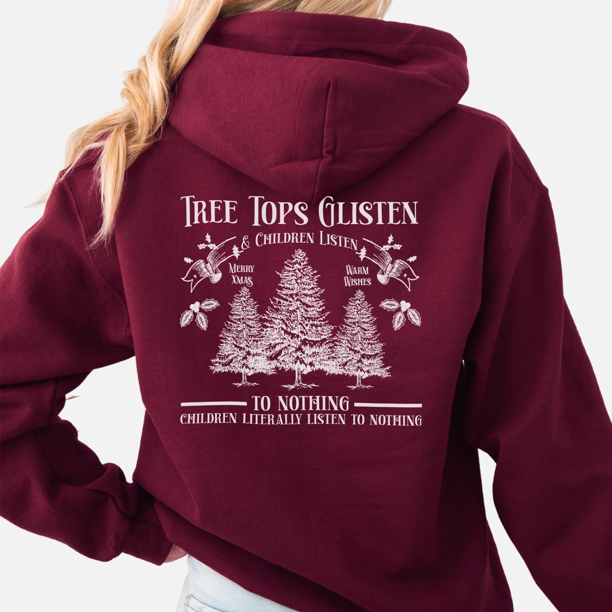 Maroon women’s hoodie large back print Tree Tops Glisten and Children Listen to Nothing with evergreen trees