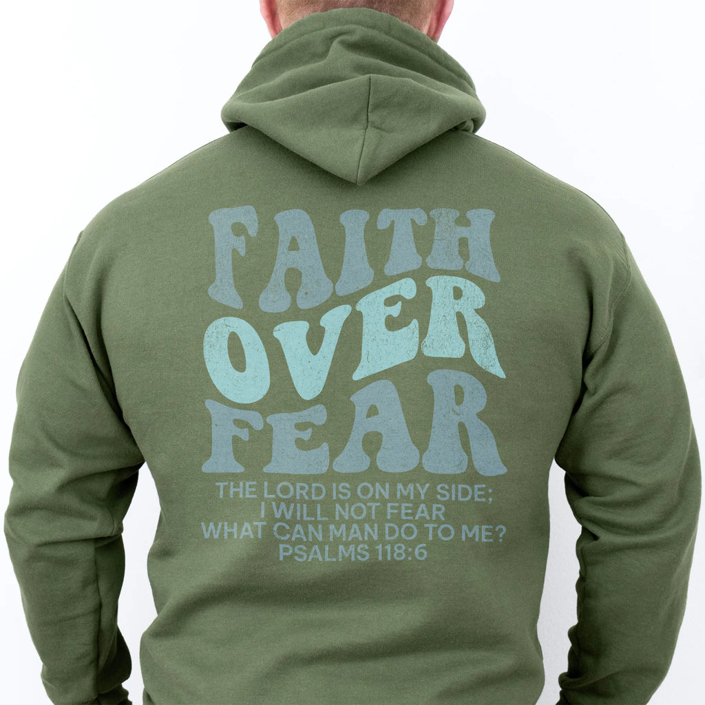 Military Green Oakley June hoodie, mens fit, large back lettering reads Faith Over Fear with supporting scripture lines, hood up, studio back view