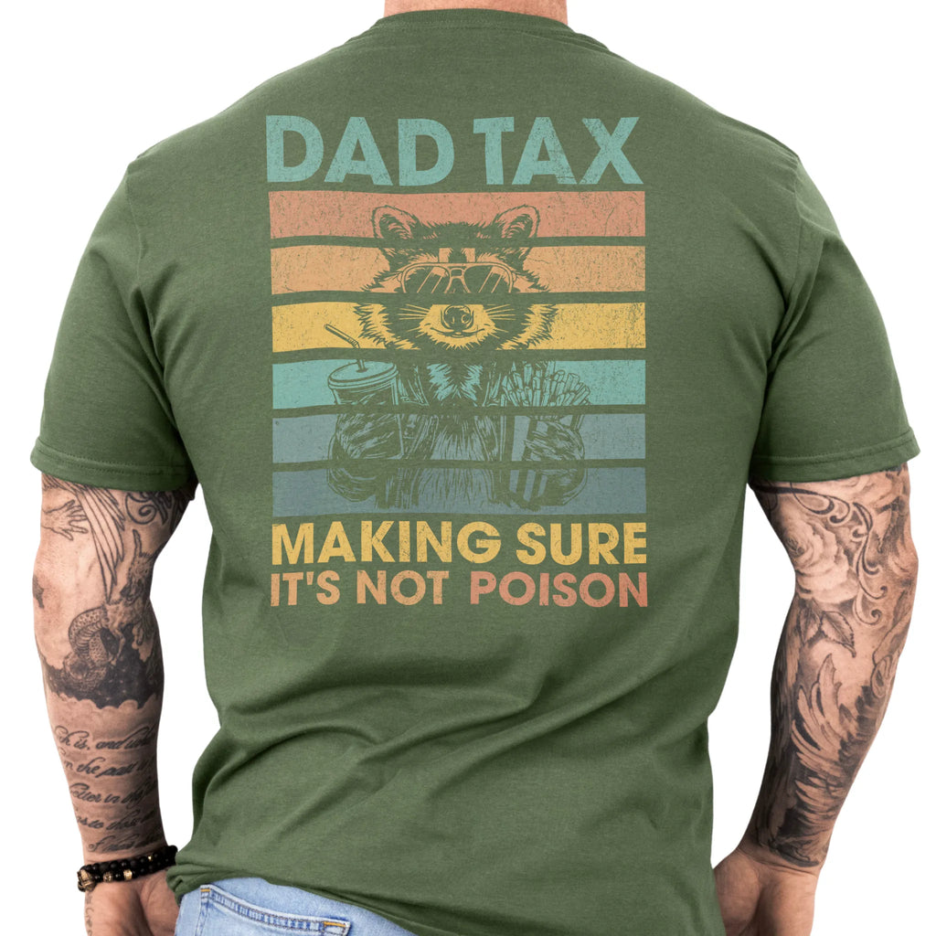 Military Green Military Green Oakley June T-Shirt – Dad Tax retro stripes graphic on back with raccoon holding snacks and “Making Sure It’s Not Poison” text