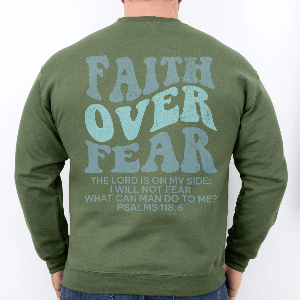 Military Green Oakley June sweatshirt, mens fit, large back lettering reads Faith Over Fear with supporting scripture lines, studio back view