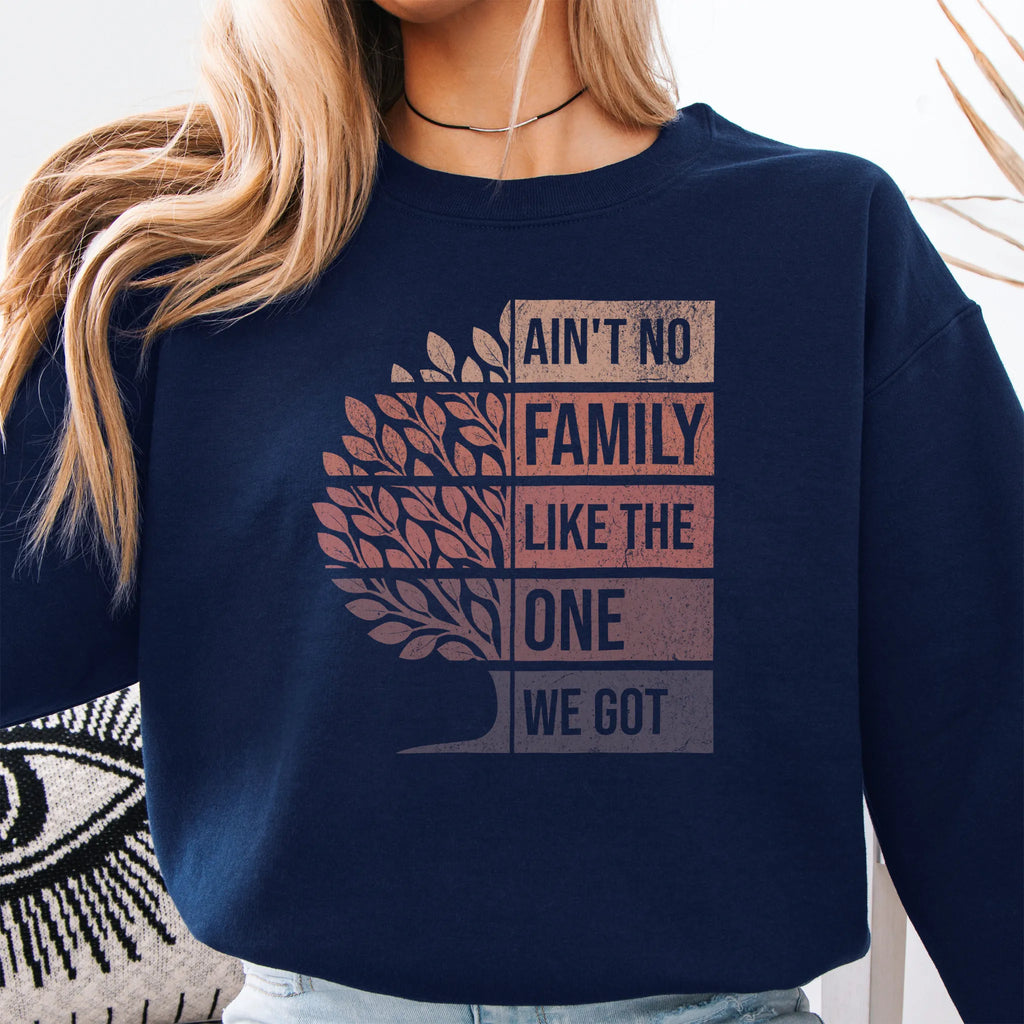 Navy Oakley June sweatshirt bold front print Ain’t No Family Like the One We Got with tree graphic