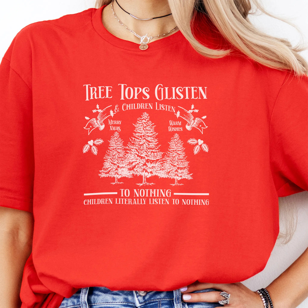 Red women’s tee front print Tree Tops Glisten and Children Listen to Nothing with vintage evergreens
