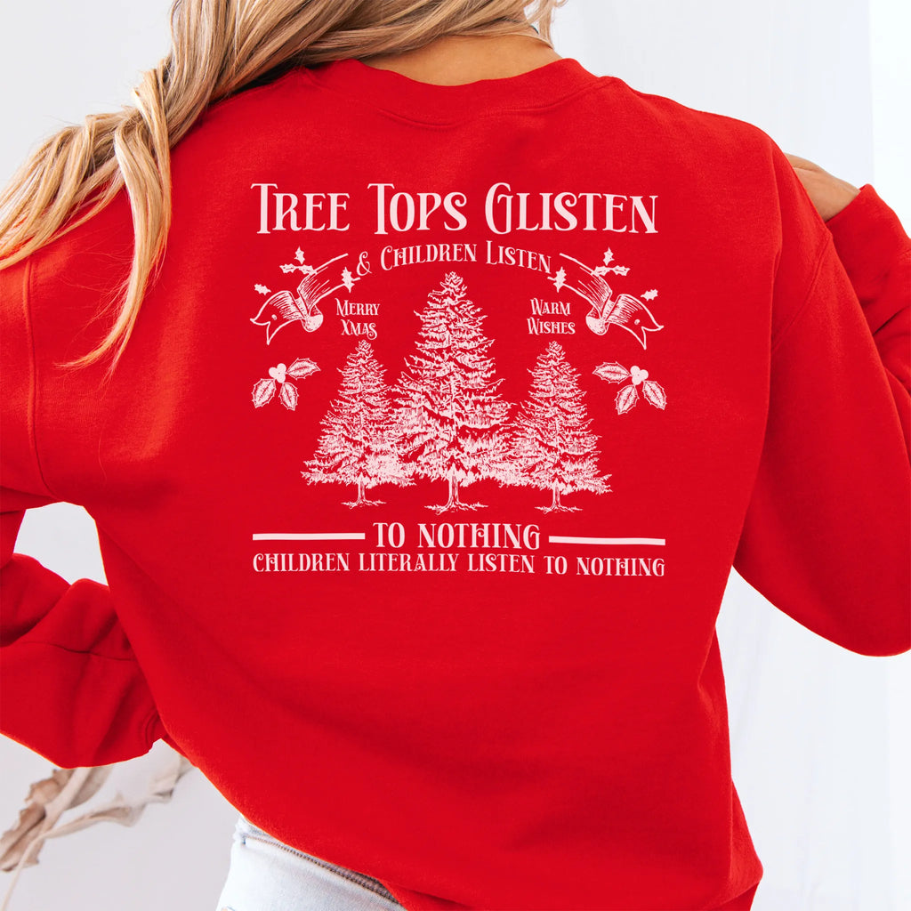 Red women’s sweatshirt large back print Tree Tops Glisten and Children Listen to Nothing with evergreen trees