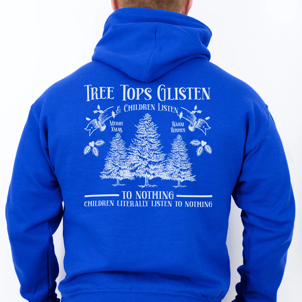 Royal men’s hoodie large back print Tree Tops Glisten and Children Listen to Nothing with evergreen trees