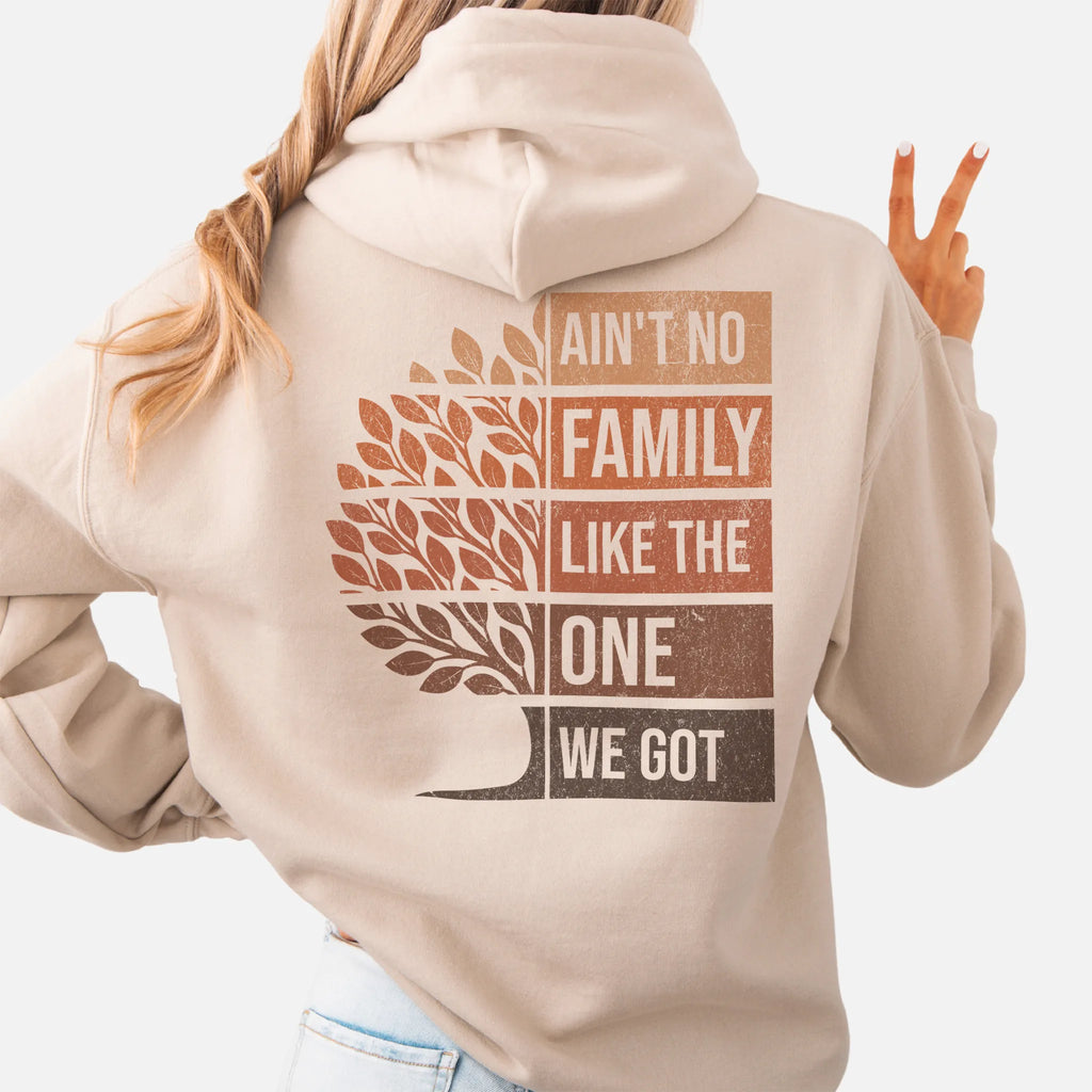 Sand Oakley June hoodie oversized back print Ain’t No Family Like the One We Got with tree graphic