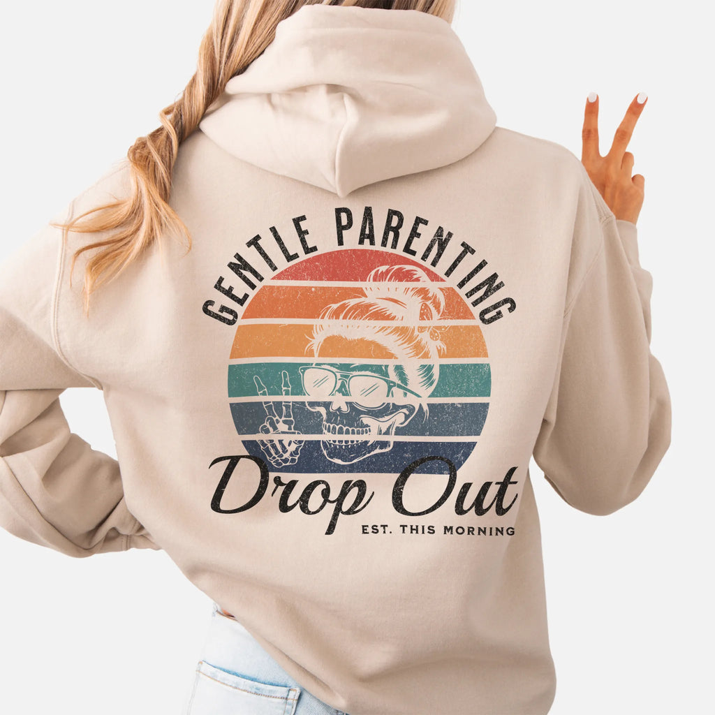 Sand Oakley June Hoodie back view Gentle Parenting Drop Out large round retro stripe badge skull with messy bun peace sign script Est This Morning distressed print