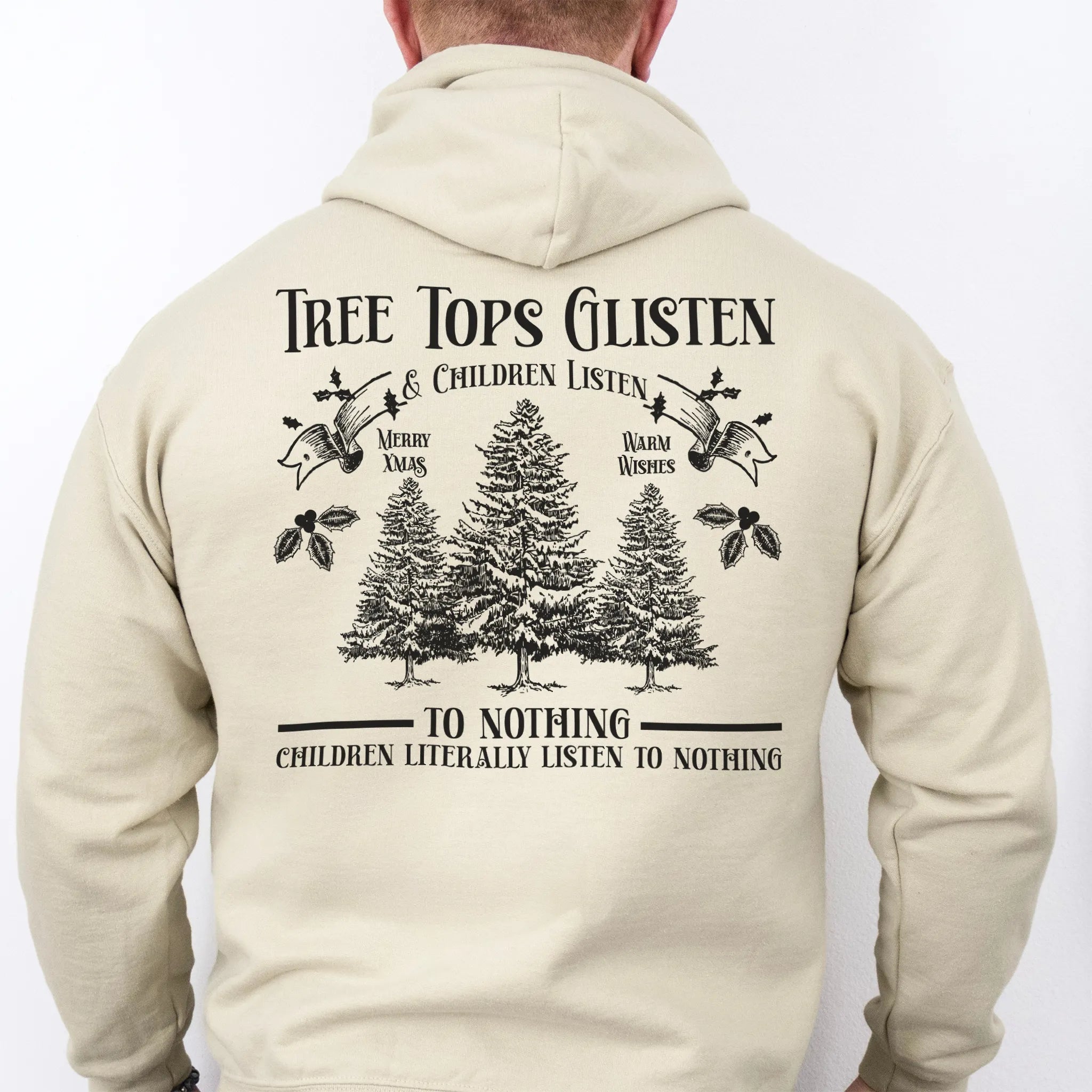 Sand men’s hoodie large back print Tree Tops Glisten and Children Listen to Nothing with evergreen trees