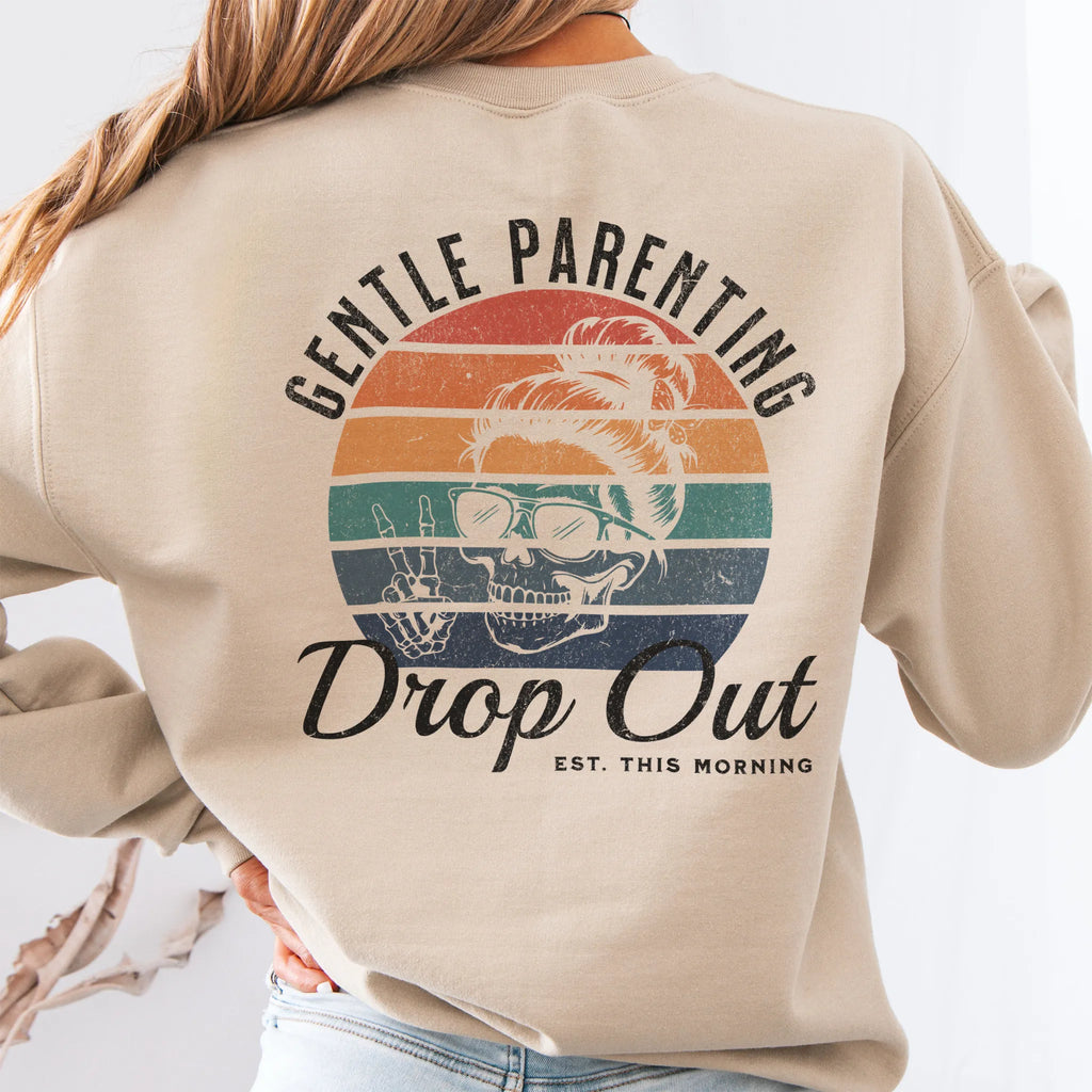Sand Oakley June Sweatshirt back view Gentle Parenting Drop Out large round retro stripe badge skull with messy bun peace sign script Est This Morning distressed print