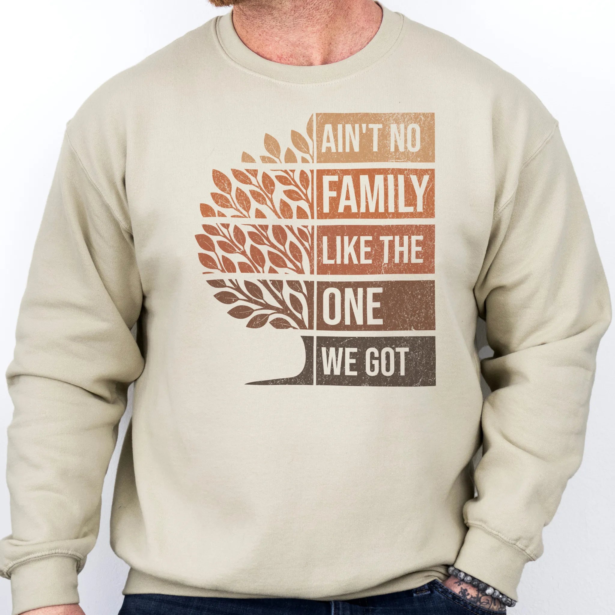 Sand Oakley June sweatshirt bold front print Ain’t No Family Like the One We Got with tree graphic