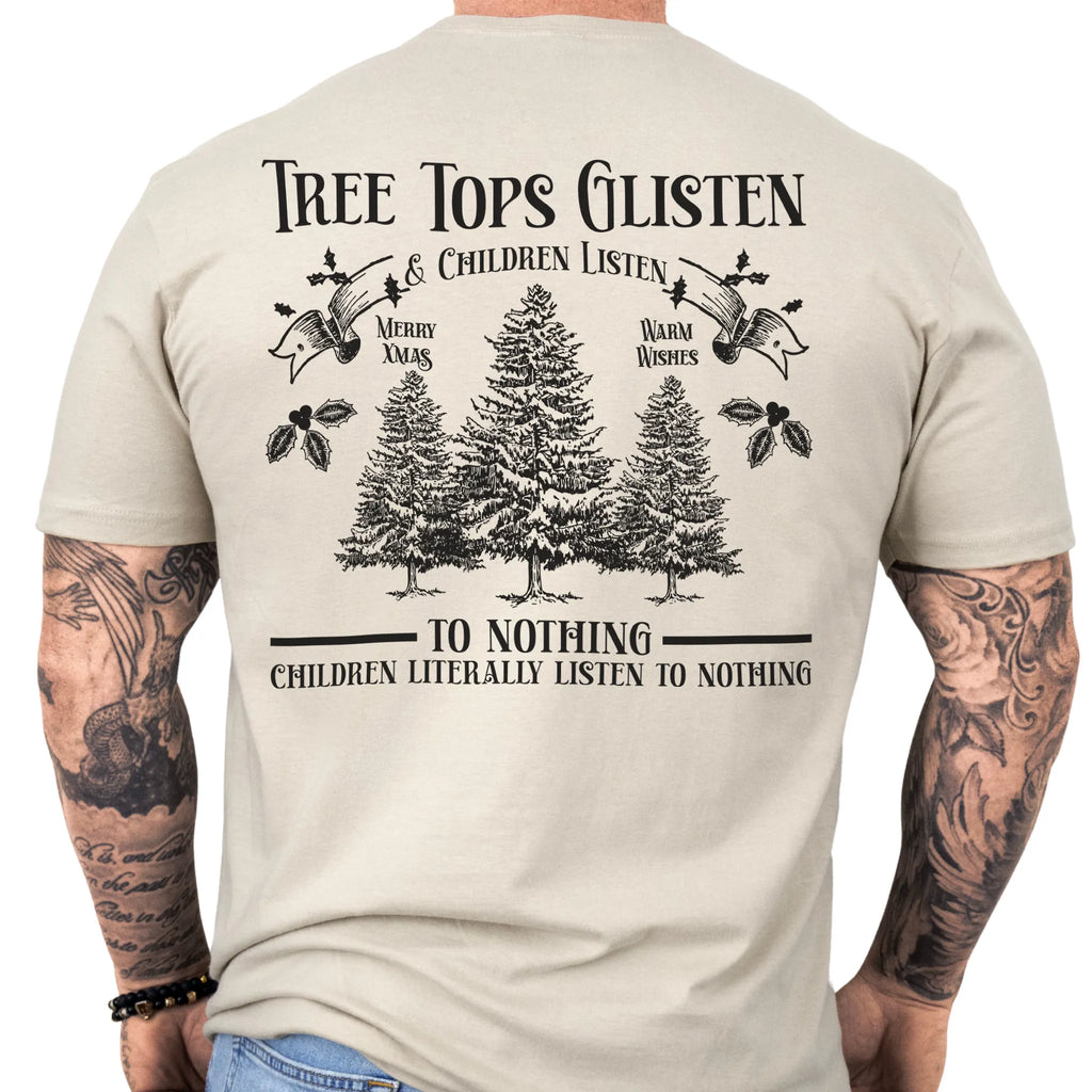 Sand Oakley June tee large back print Tree Tops Glisten and Children Listen to Nothing with three evergreen trees, doves, and holly
