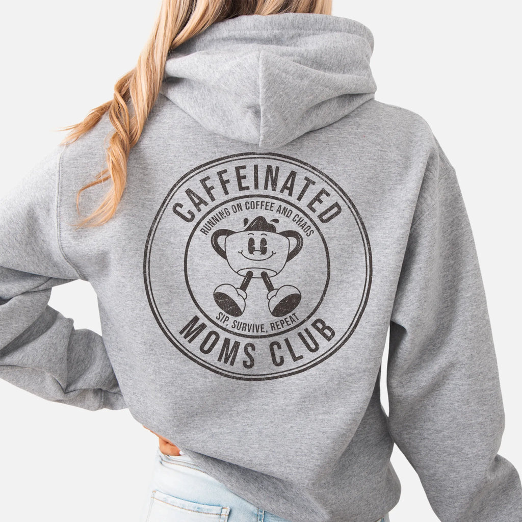 Sport Grey Oakley June Hoodie back view Caffeinated Moms Club large circle badge coffee cup mascot text Running on Coffee and Chaos Sip Survive Repeat distressed print
