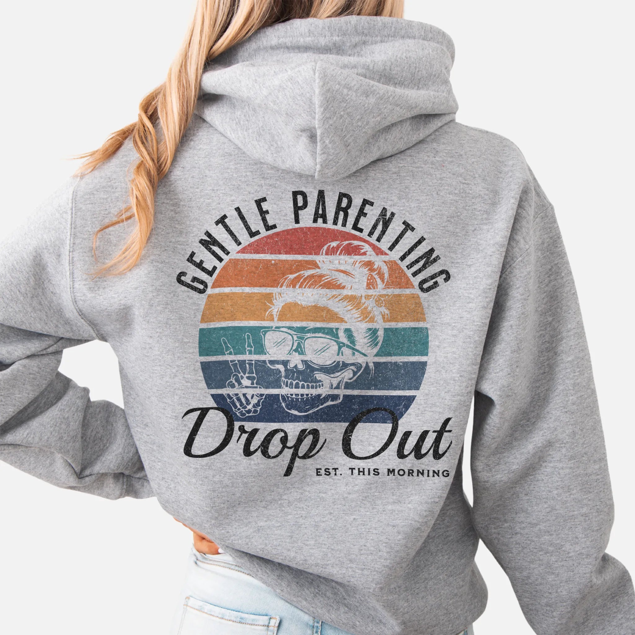 Sport Grey Oakley June Hoodie back view Gentle Parenting Drop Out large round retro stripe badge skull with messy bun peace sign script Est This Morning distressed print