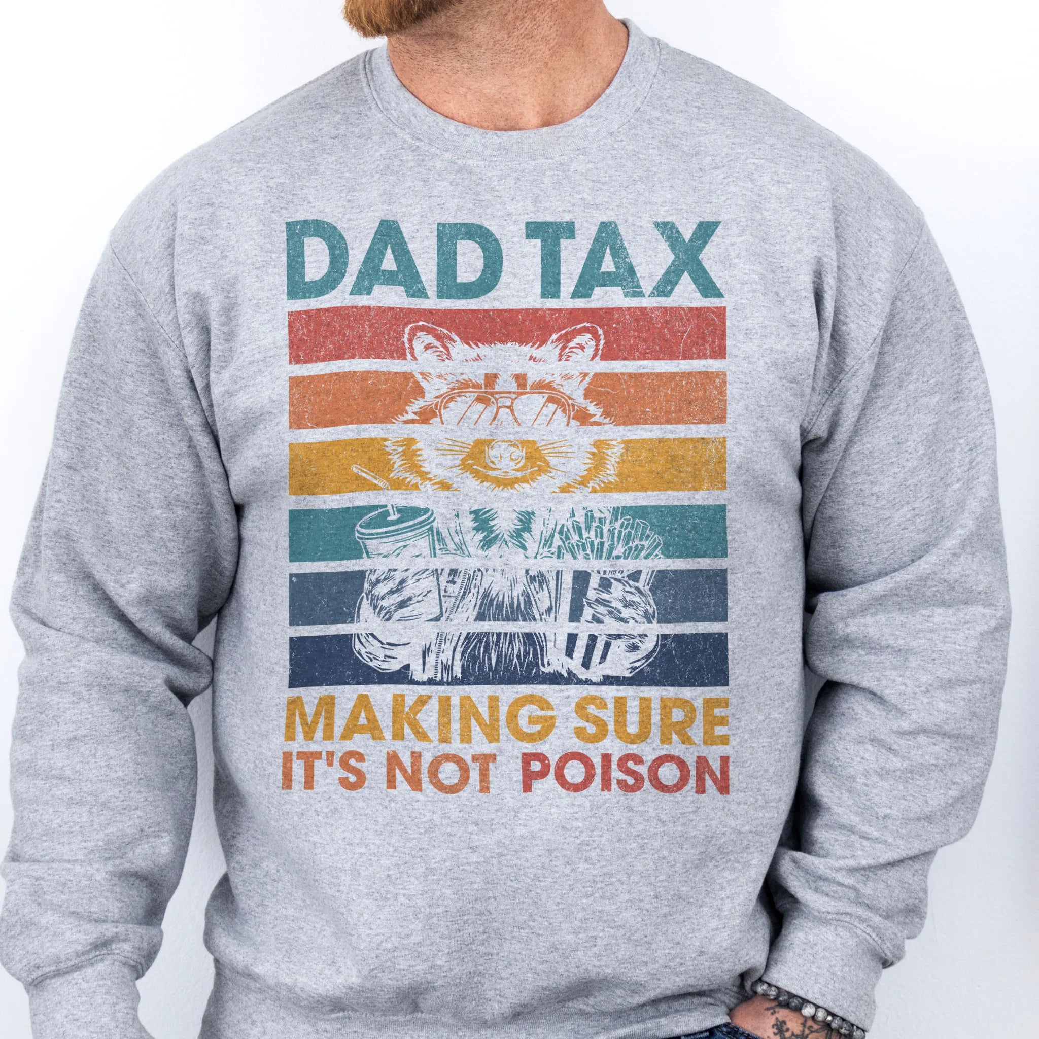 Dad Tax Retro Front Graphic Sweatshirt – Funny Snack Testing Pullover | Oakley June