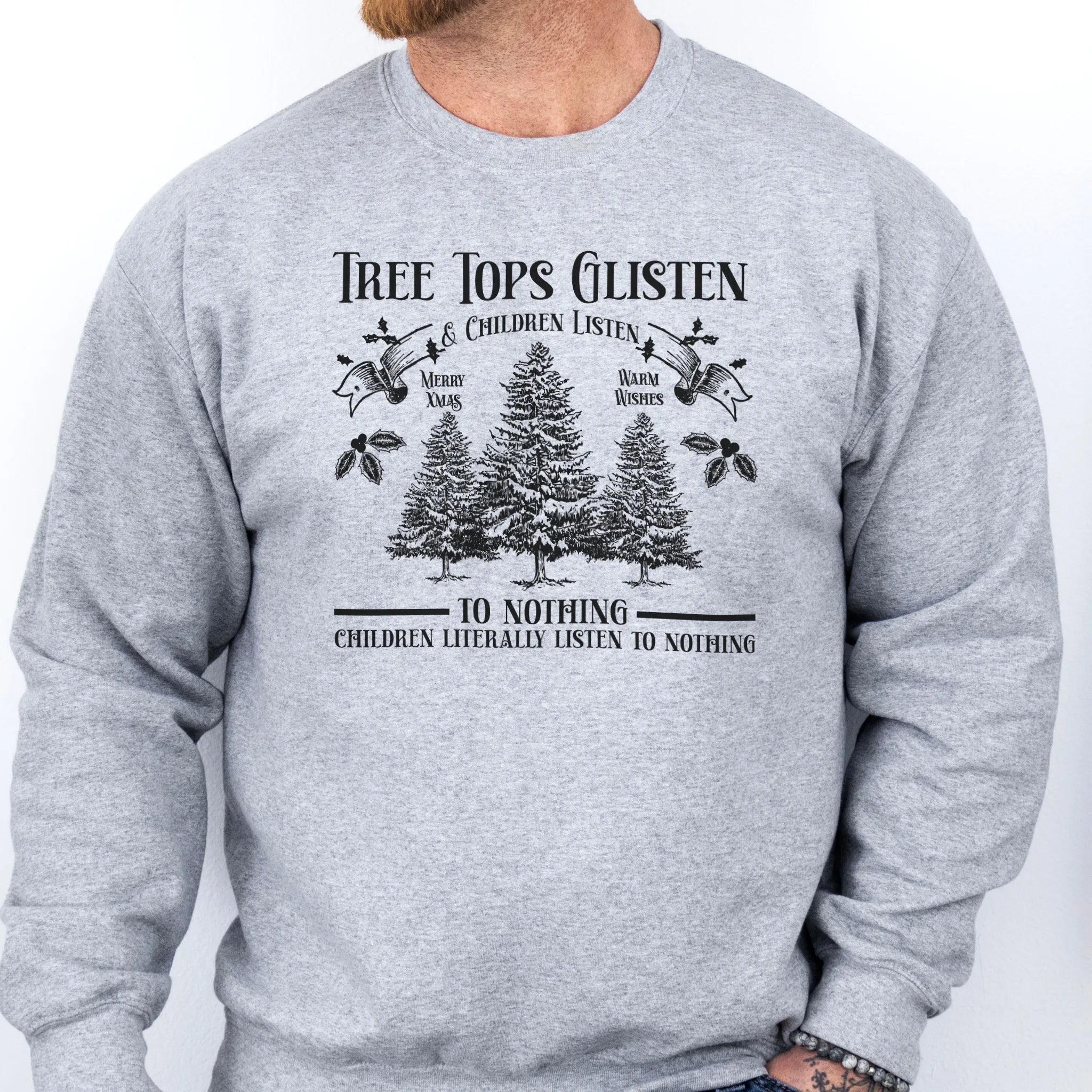 Sport Grey men’s sweatshirt front print Tree Tops Glisten and Children Listen to Nothing with vintage evergreens
