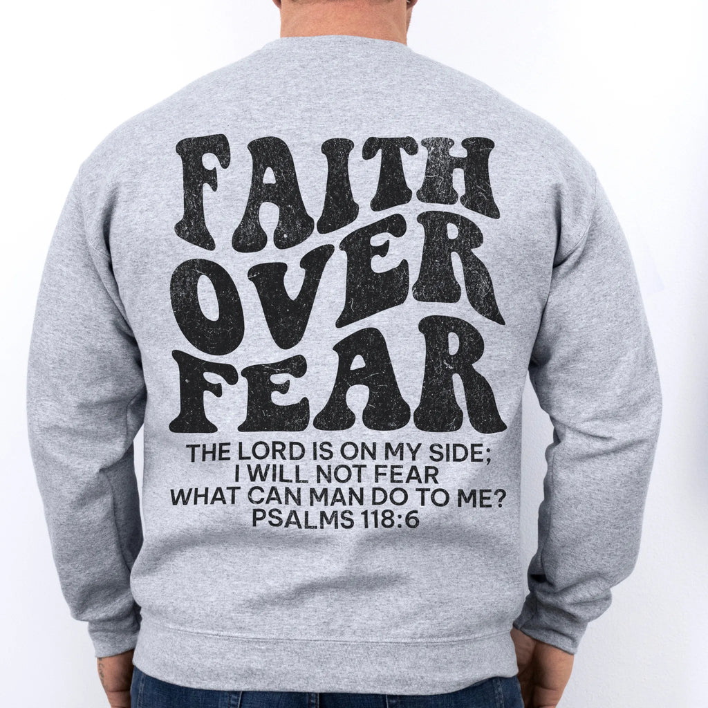 Sport Grey Oakley June sweatshirt, mens fit, large back lettering reads Faith Over Fear with supporting scripture lines, studio back view